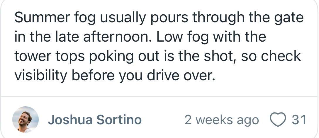 A tip about summer fog at the Golden Gate